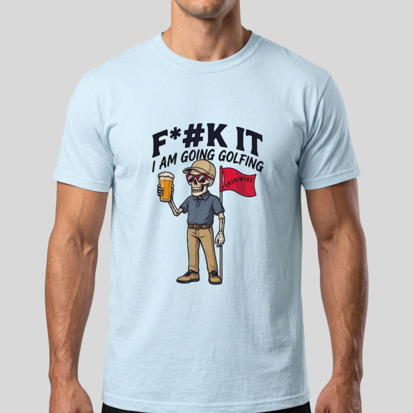 Unanimous Golf F*#k It I'm Going Golfing skeleton golfer t-shirt on Comfort Colors 1717 tee