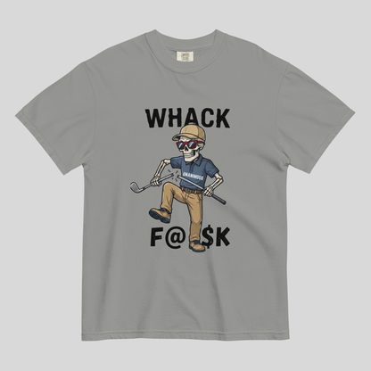 Whack F@$k skeleton golfer breaking golf club t-shirt on Comfort Colors 1717 tee
