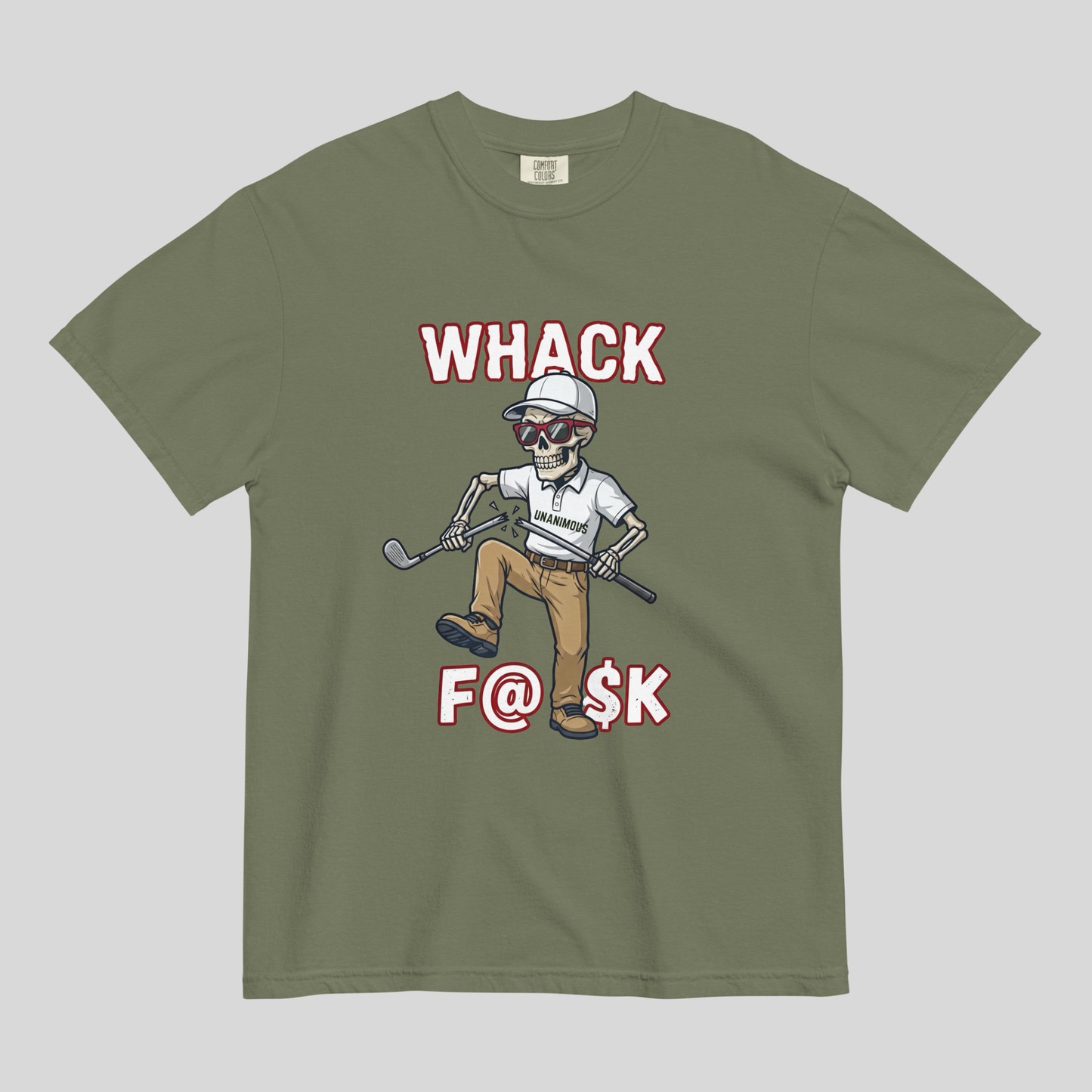 Whack F@$k skeleton golfer breaking golf club t-shirt on Comfort Colors 1717 tee