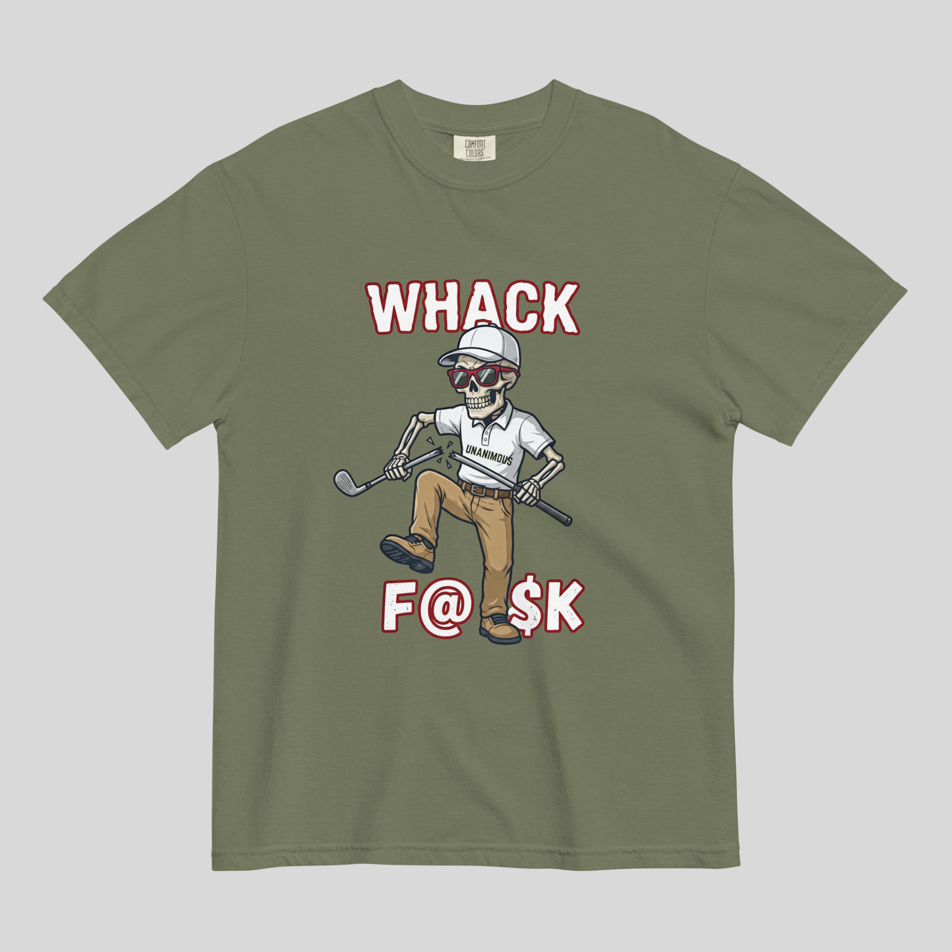 Whack F@$k skeleton golfer breaking golf club t-shirt on Comfort Colors 1717 tee